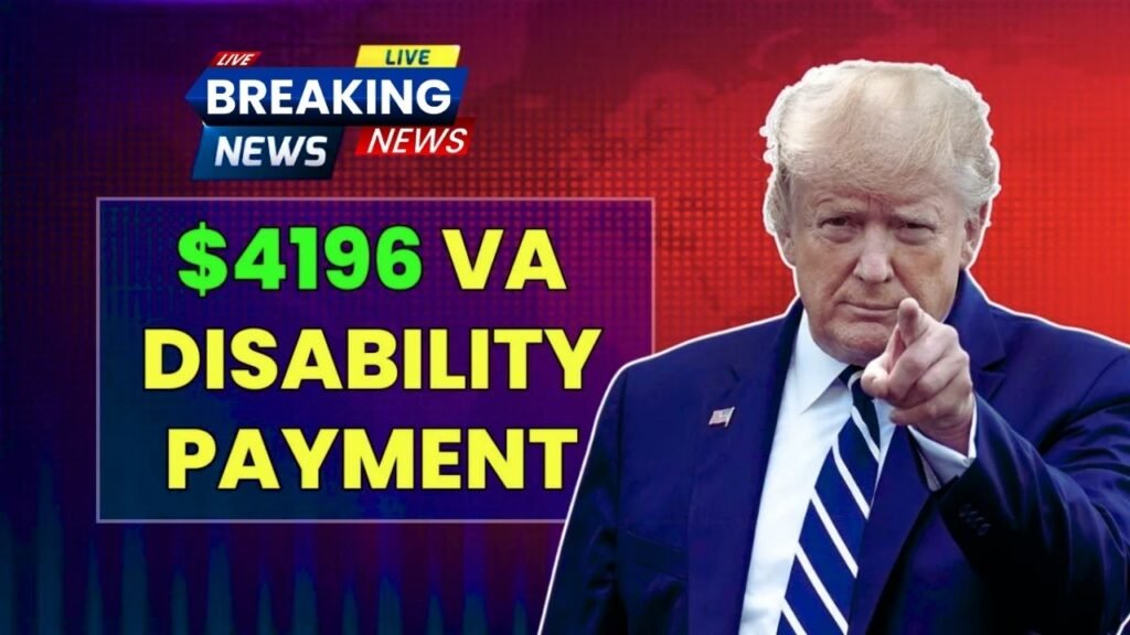 August VA disability payment 2025 $4,196, eligibility requirements and full payment schedule